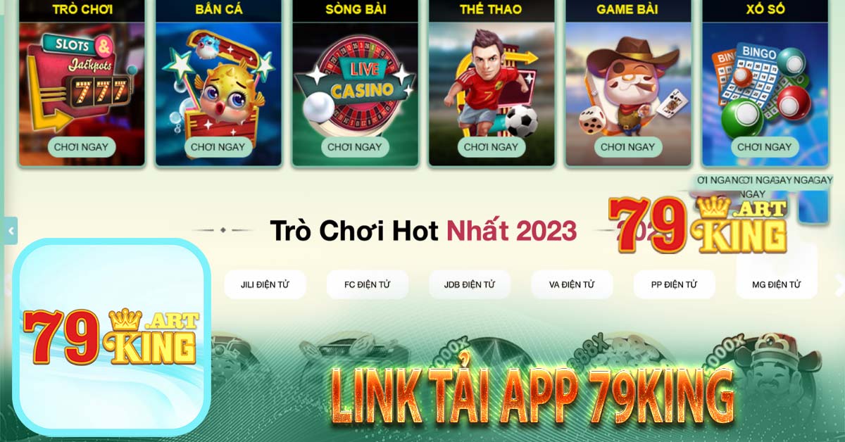 Link Tải App 79king