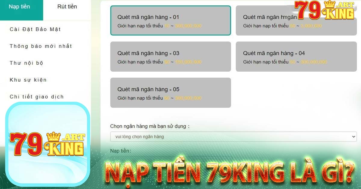 Nạp tiền 79king là gì?
