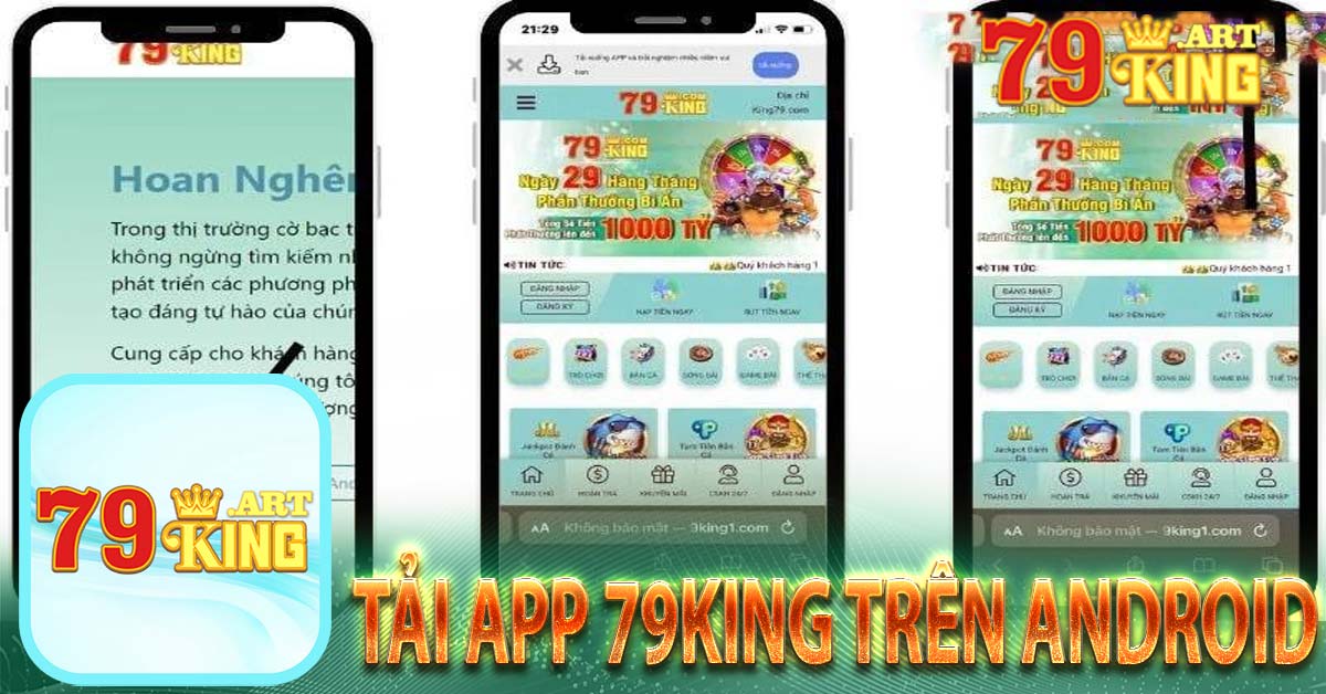 Tải app 79king trên Android