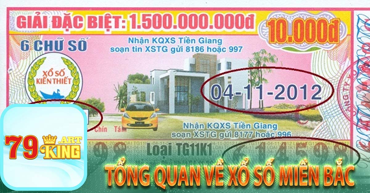Tổng quan về xổ số miền Bắc