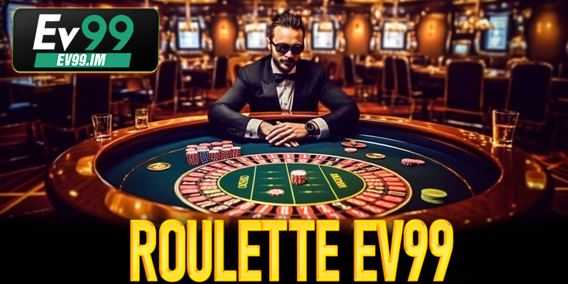 Roulette Ev99