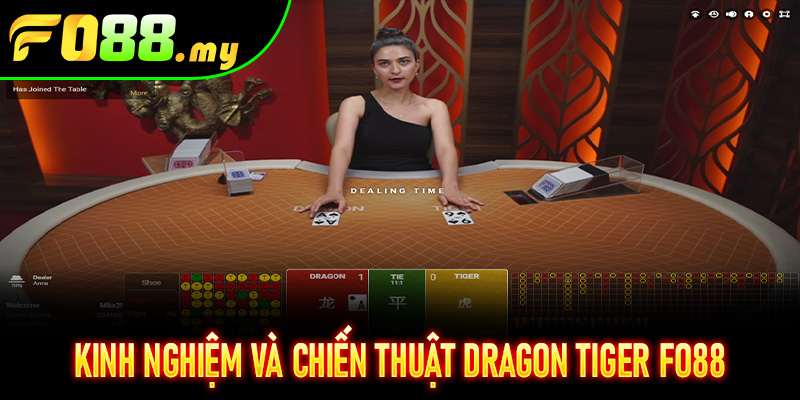 Kinh nghiệm và chiến thuật Dragon Tiger Fo88