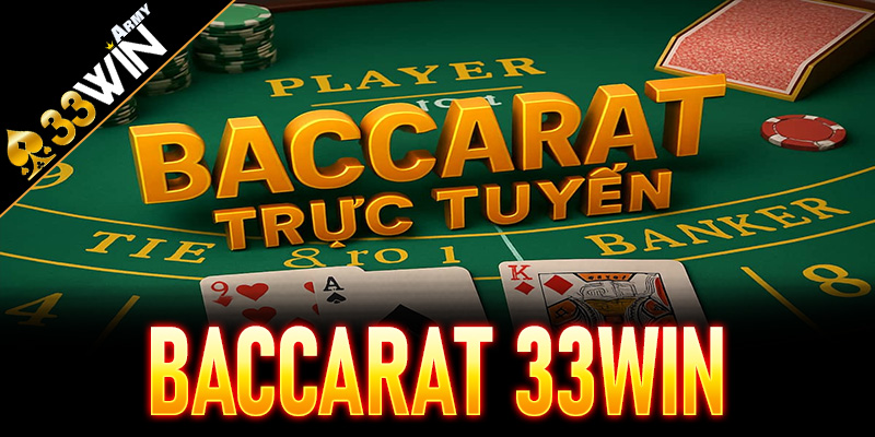 Baccarat 33Win